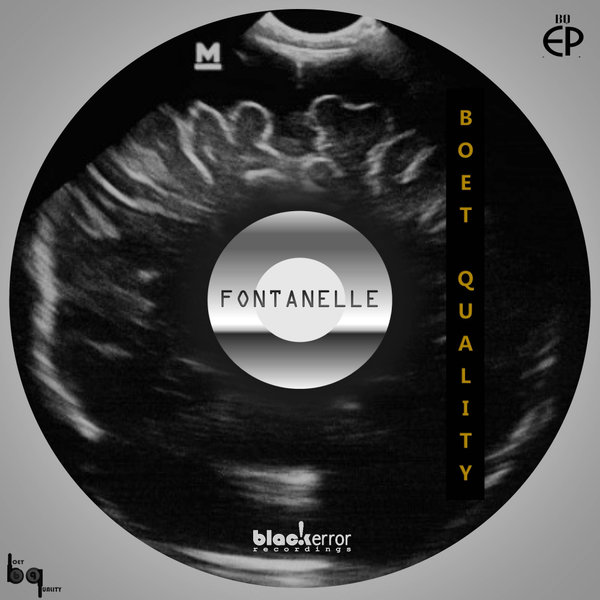 Boet Quality - Fontanelle [BER058]